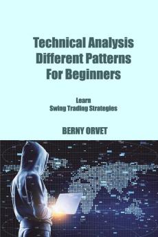 Technical Analysis  Different Patterns For Beginners