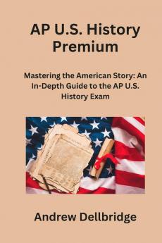 AP U.S. History Premium