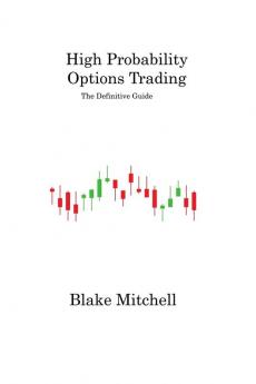 High Probability Options Trading