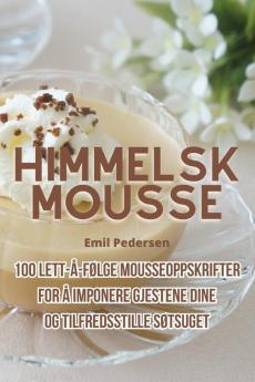 Himmelsk mousse