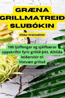 Gr��na grillmatrei��slub��kin