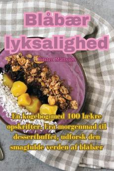 Blåbær Lyksalighed (Danish Edition)