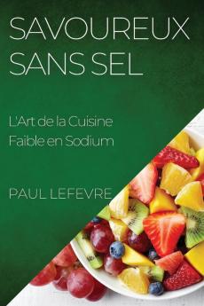 Savoureux Sans Sel