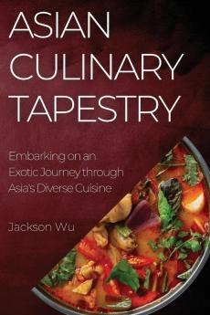 Asian Culinary Tapestry