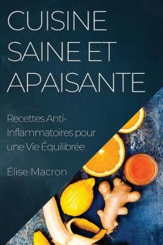 Cuisine Saine et Apaisante