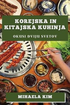 Korejska in Kitajska kuhinja