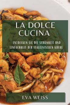 La Dolce Cucina