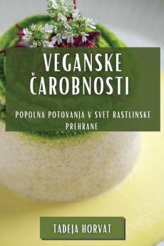 Veganske ��arobnosti