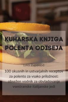 KUHARSKA KNJIGA POLENTA ODISEJA