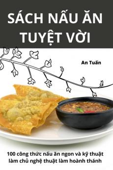 Sách Nấu Ăn Tuyệt Vời (Vietnamese Edition)