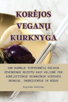 Korejos Veganų Kurknyga (Lithuanian Edition)