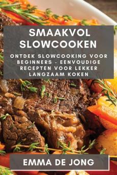 Smaakvol Slowcooken