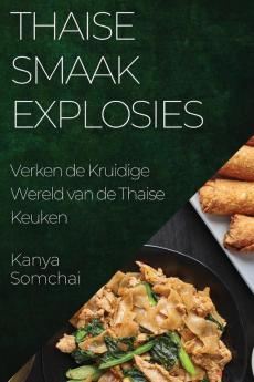 Thaise Smaakexplosies