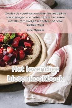 Het levendige bietenkookboek