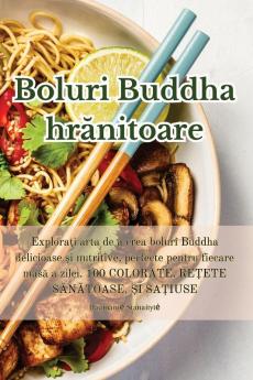 Boluri Buddha Hrănitoare (Romanian Edition)