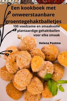 Een kookboek met onweerstaanbare groentegehaktballetjes