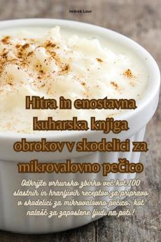 Hitra In Enostavna Kuharska Knjiga Obrokov V Skodelici Za Mikrovalovno Pečico (Slovak Edition)