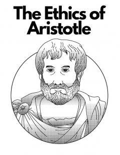 The Ethics of Aristotle