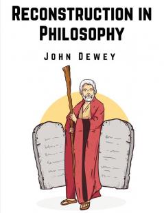 Reconstruction in Philosophy