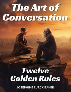 The Art of Conversation