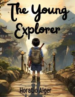 The Young Explorer