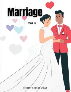 Marriage Vol II