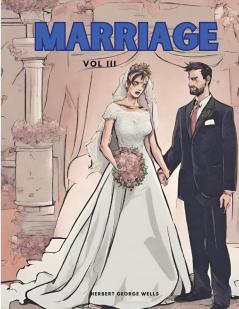 Marriage Vol III