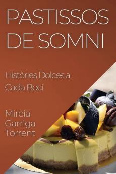 Pastissos de Somni