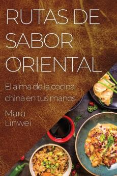 Rutas de Sabor Oriental