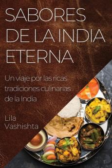 Sabores de la India Eterna