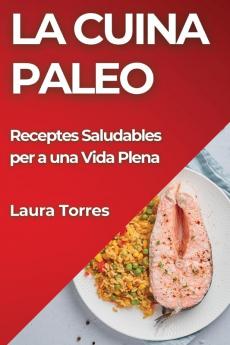 La Cuina Paleo