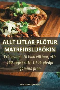 Allt Litlar Plötur Matreiðslubókin (Norwegian Edition)