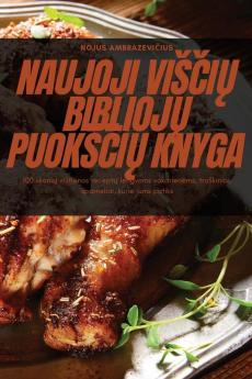 Naujoji Visčių Bibliojų Puoksčių Knyga (Lithuanian Edition)