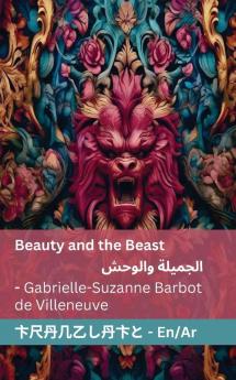 Beauty and the Beast / الجميلة والوحش: Tranzlaty English العربية