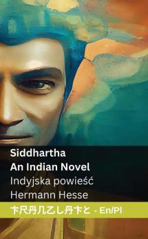 Siddhartha  - An Indian Novel / Indyjska powie����