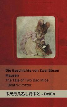 Die Geschichte von Zwei B��sen M��usen / The Tale of Two Bad Mice