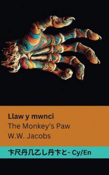 Llaw y mwnci / The Monkey's Paw