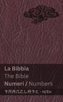 La Bibbia (Numeri) / The Bible (Numbers)