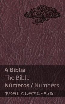 A Bíblia (Números) / The Bible (Numbers)