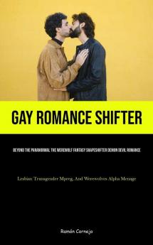 Gay Romance Shifter