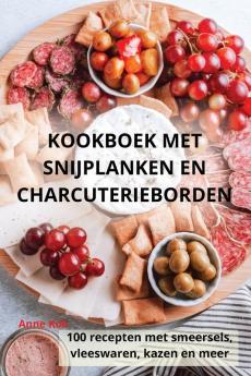 KOOKBOEK MET SNIJPLANKEN EN CHARCUTERIEBORDEN