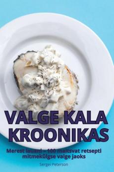 VALGE KALA KROONIKAS