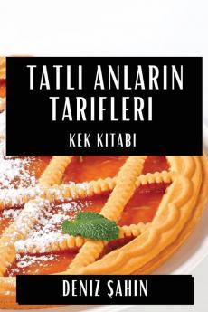 Tatl? Anlar?n Tarifleri