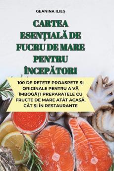 Cartea Esențială De Fucru De Mare Pentru Începători (Romanian Edition)