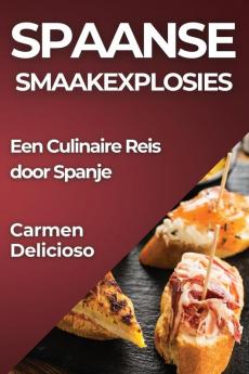 Spaanse Smaakexplosies