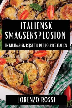 Italiensk Smagseksplosion