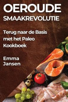 Oeroude Smaakrevolutie