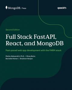 Full Stack FastAPI React and MongoDB - Second Edition