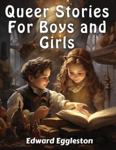 Queer Stories For Boys and Girls