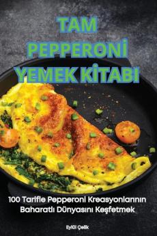 Tam Pepperoni Yemek Kitabi (Turkish Edition)